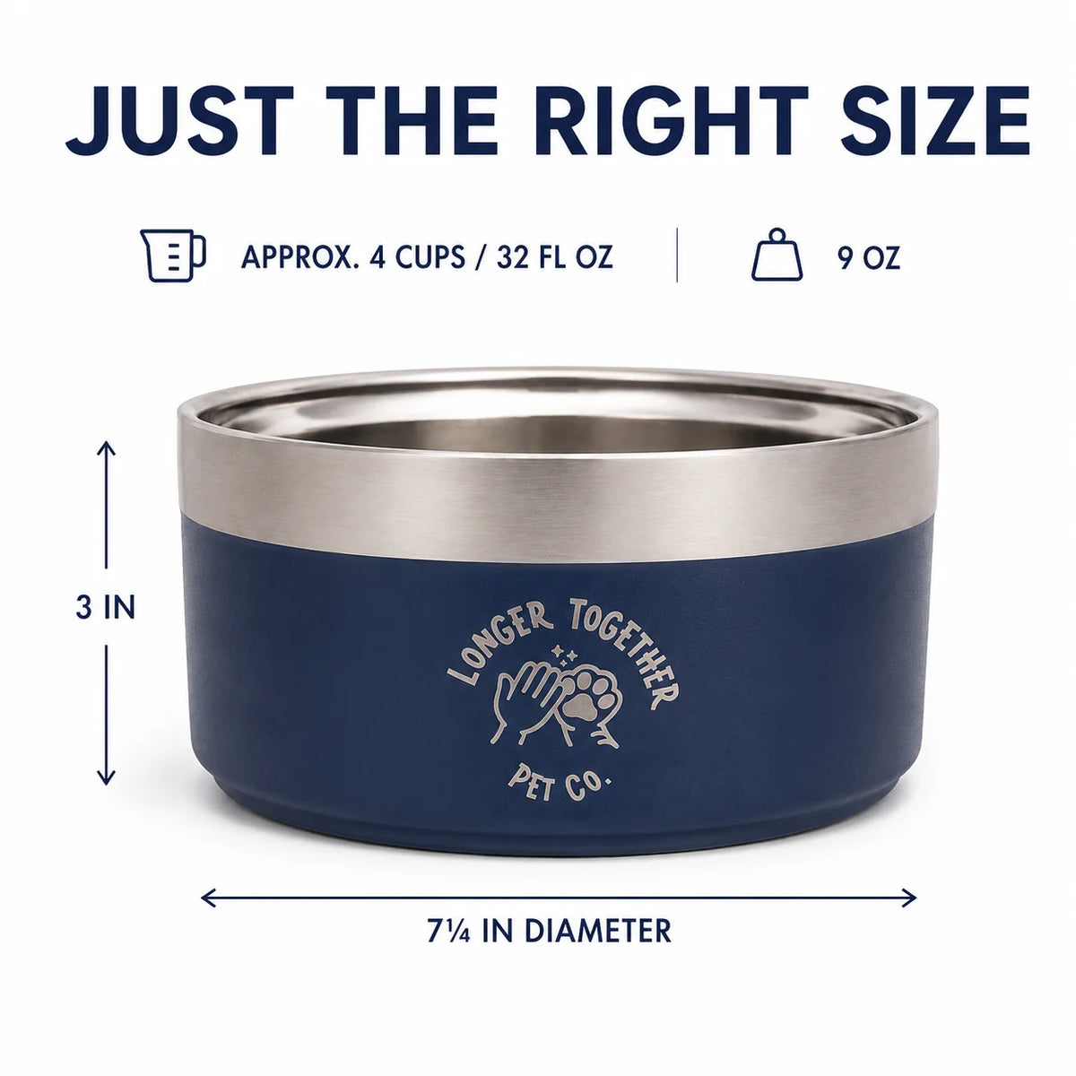 Dog bowl size guide: 4 cups / 32 fl oz, 3 inches tall, 7.25 inch diameter